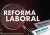 Reforma Laboral