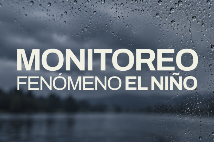 Monitoreo Fenómeno El Niño